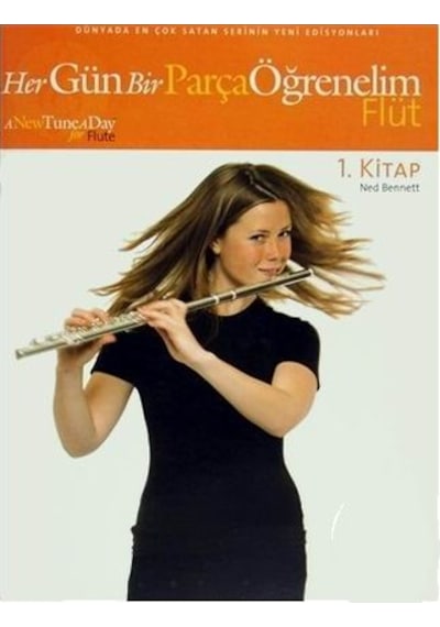 Her Gün Bir Parça Öğrenelim Flüt 1. Kitap
