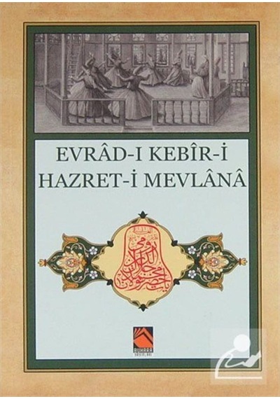 Evrad-ı Kebil Hazreti Mevlana- Buhara Yayınları