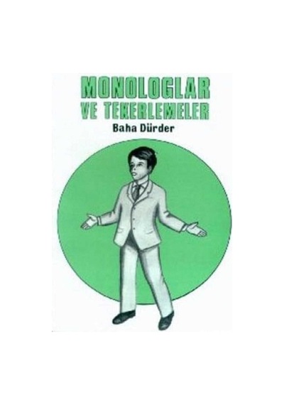 Monologlar Ve Tekerlemeler - Baha Dürder