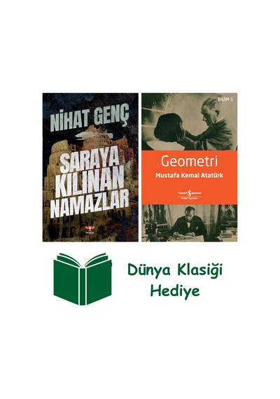 Saraya Kılınan Namazlar + Geometri + Dünya Klasiği Hediye