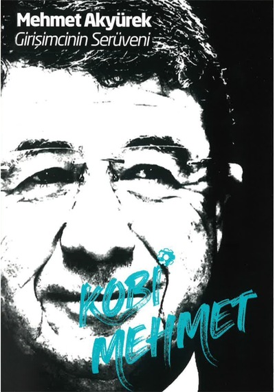 Kobi Mehmet-Girişimcinin Serüveni