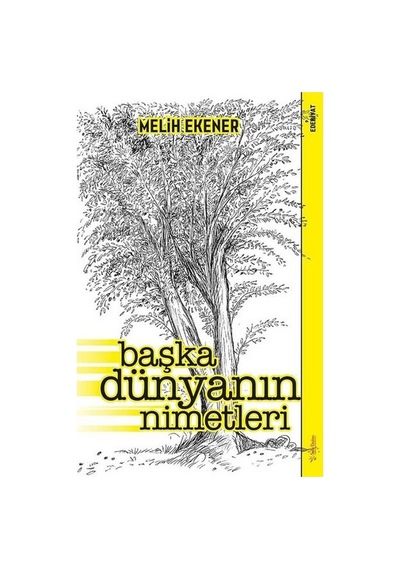 Başka Dünyanın Nimetleri - Melih Ekener - Sola Unitas