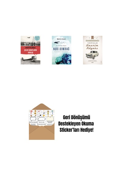 Çelik Kanatların Kırılışı + Nuri Demirağ + Yarım Kalan Devrim Rüyası + Okuma Sticker'ları