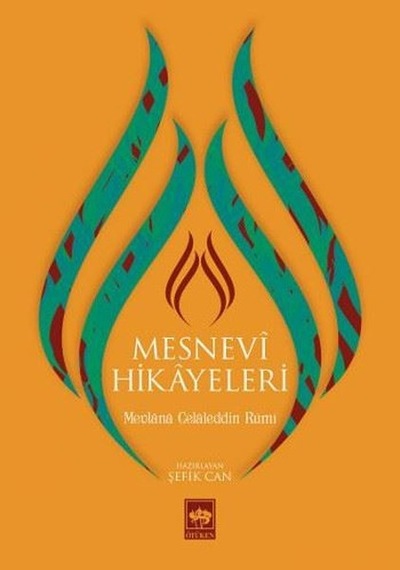 Mesnevi Hikayeleri -  Şefik Can -  Ötüken Neşriyat