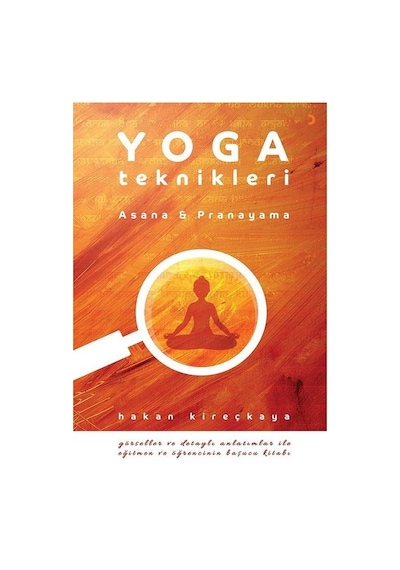 Yoga Teknikleri - Hakan Kireçkaya - Cinius