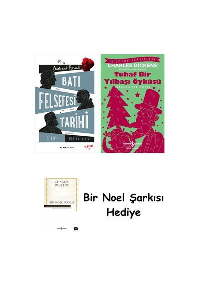 Batı Felsefesi Tarihi 3. Cilt + Tuhaf Bir Yılbaşı Öyküsü + Bir Noel Şarkısı