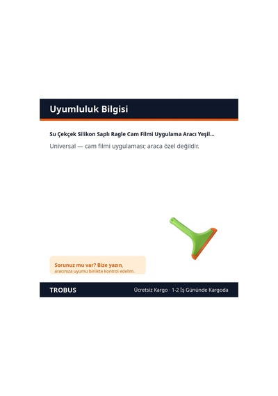 Trobus Su Çekçek Silikon Saplı Ragle Cam Filmi Uygulama Aracı Yeşil Turuncu
