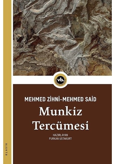 Munkiz Tercümesi - Hacı Mehmed Zihni - VakıfBank Kültür Yayınları