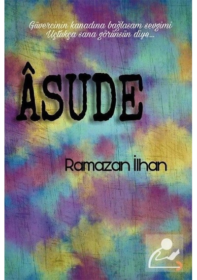 Asude / Ramazan İlhan