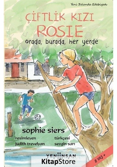 Çiftlik Kızı Rosie - OradaBuradaHer Yerde 8+ - Sophie Siers - Yeni İnsan Yayınevi