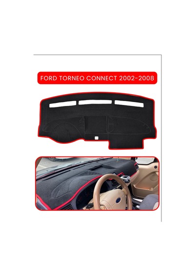 Ford Torneo Connect 2002-2008 Torpido Koruma Halısı Kırmızı Kenar