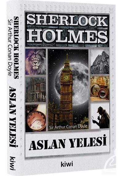 Sherlock Holmes-Aslan Yelesi - Sir Arthur Conan Doyle - Kiwi