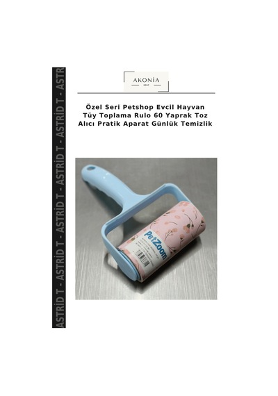 Özel Seri Petshop Evcil Hayvan Tüy Toplama Rulo 60 Yaprak Toz Alıcı Pratik Aparat Günlük Temizlik