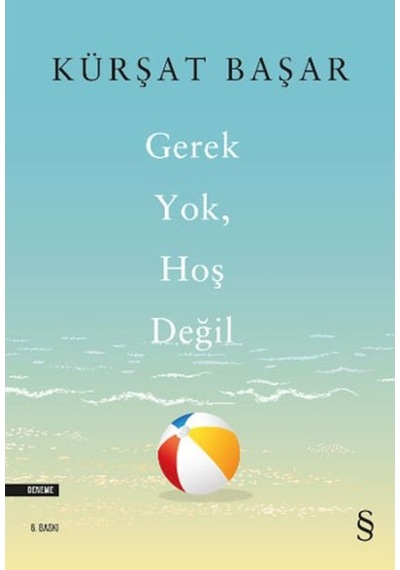 Gerek Yok, Hoş Değil