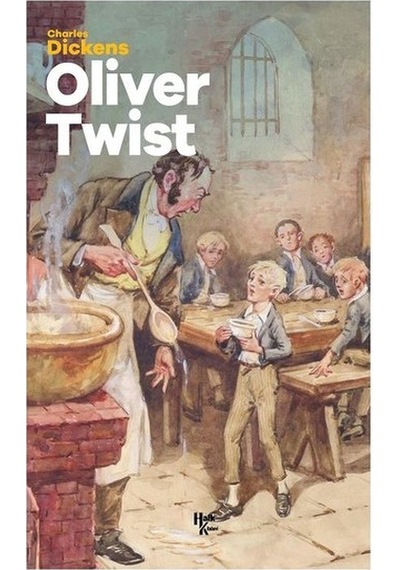 Oliver Twist - Charles Dickens - Halk Kitabevi