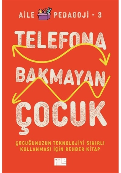 Telefona Bakmayan Çocuk / Kolektif