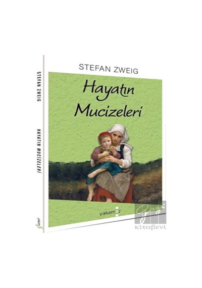 Hayatın Mucizeleri Yakamoz Yayınevi - Yakamoz Yayınevi
