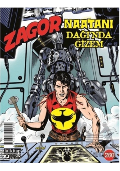 Zagor Sayı 260 - Naatani Dağında Gizem - Moreno Burattini - Lal