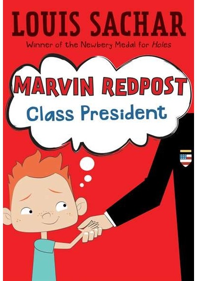 Marvin Redpost #5: Class President 9780679889991