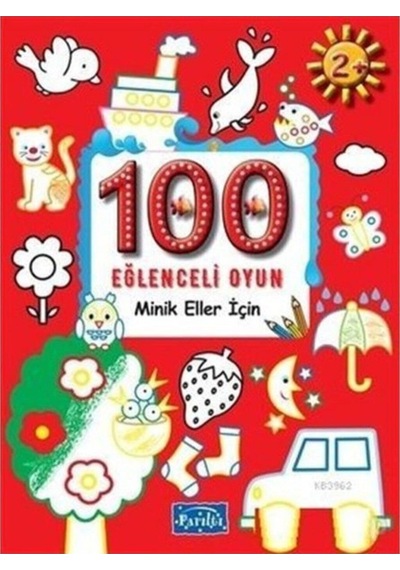 Minik Eller Için 100 Eğlenceli Oyun