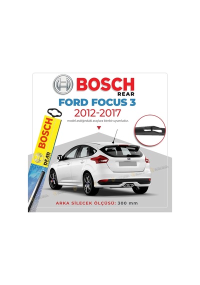 Bosch Rear Ford Focus 3 2012 - 2017 Arka Silecek -  H304