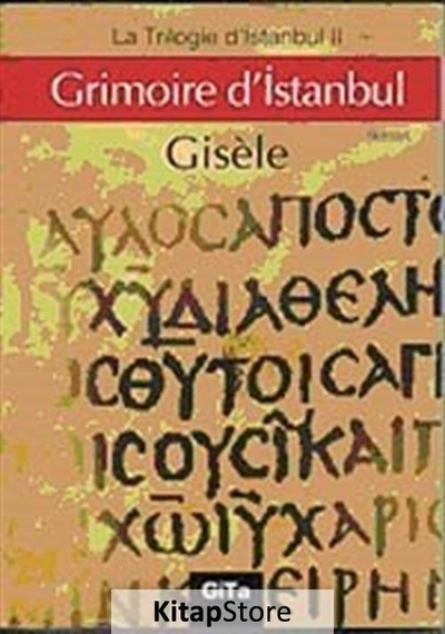 Grimoire İstanbul - Gisele - Gita Yayınevi