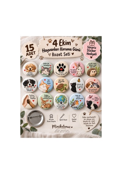 Minikutunuz 4 Ekim Hayvanları Koruma Günü 15 Li İğneli Rozet Seti Sürpriz Sticker Hediyeli Diğer