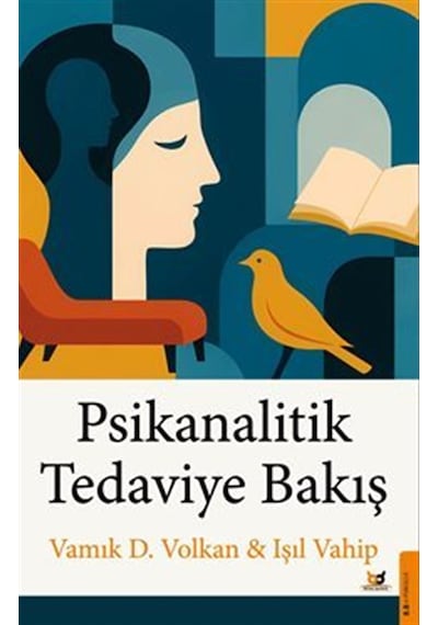 Psikanalitik Tedaviye Bakış / Kolektif