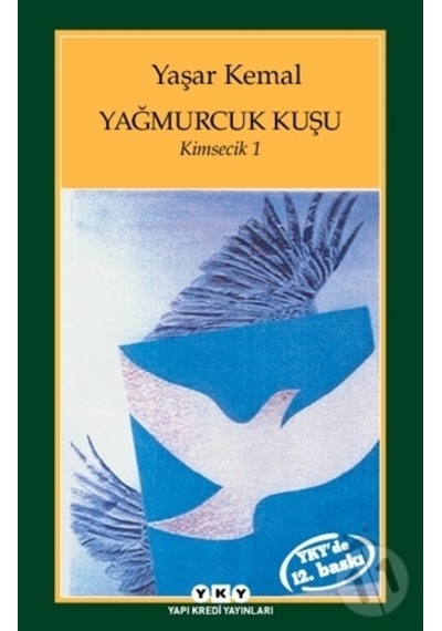 Yapı Kredi Yayınları Yağmurcuk Kuşu (Yky)