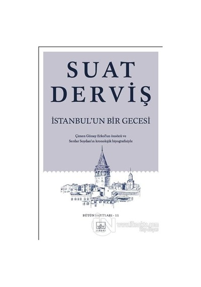 İstanbul'un Bir Gecesi - Suat Derviş - İthaki Yayınları