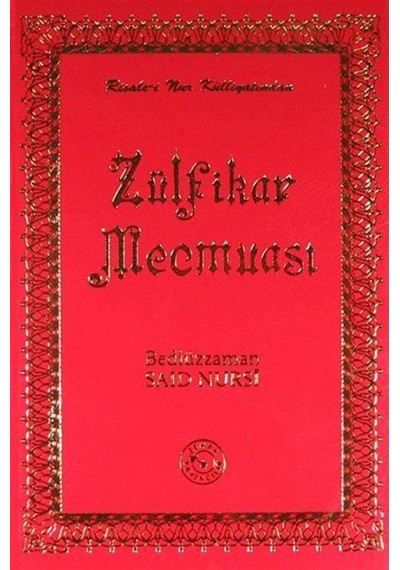 Zülfikar Mecmuası - Bediüzzaman Said-i Nursi - Zehra Yayıncılık