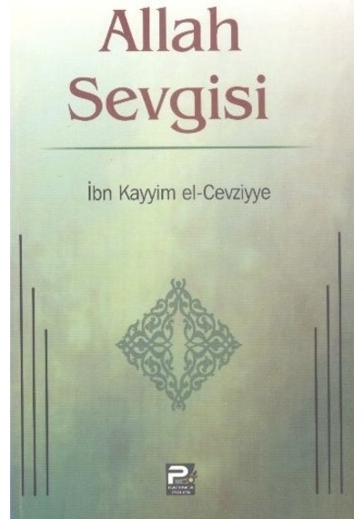 Allah Sevgisi Ibni Kayyım El Cevziyye Polen Yayınları