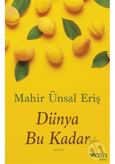 Dünya Bu Kadar/Mahir Ünsal Eriş