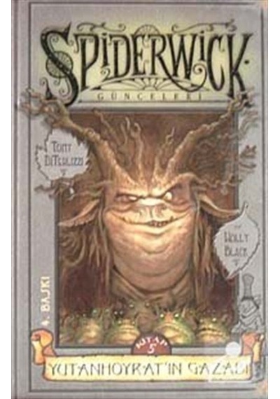 Spiderwick Günceleri Sonrası 5 - Yutanhoyrat'ın Gazabı - Holly Black -  Tony DiTerlizzi DiTerlizzi - Doğan ve Egmont Yayıncılık