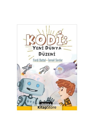 Kitapstore Kodi: Yeni Dünya Düzeni / Ferdi Battal