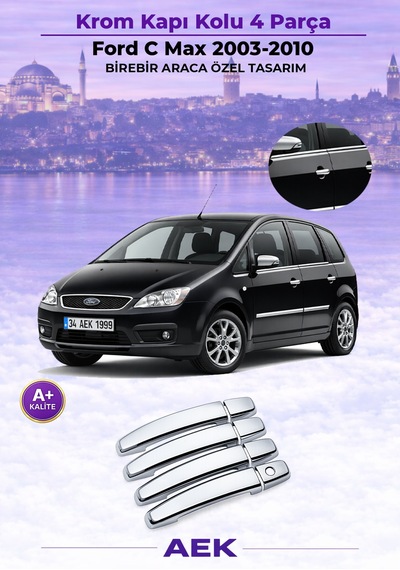 Ford C Max Kapı Kolu 2003-2010 Paslanmaz Çelik