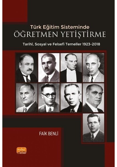Türk Eğitim Sisteminde Öğretmen Yetiştirmenin Tarihi Sosyal Ve...