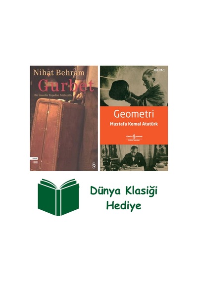 Gurbet + Geometri + Dünya Klasiği Hediye
