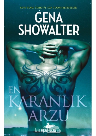 En Karanlık Arzu - Gena Showalter - Pegasus