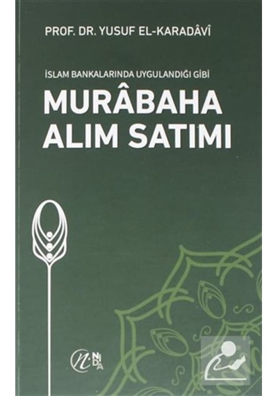 İslam Bankalarında Uygulandığı Gibi Murabaha Alım Satımı / Pro... 9786056975158