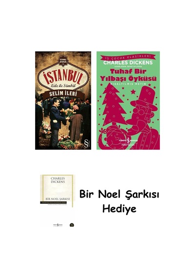 İstanbul Lâle İle Sümbül + Tuhaf Bir Yılbaşı Öyküsü + Bir Noel Şarkısı
