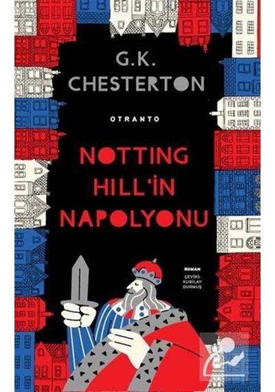 Notting Hill'in Napolyon'u / G.k. Chesterton