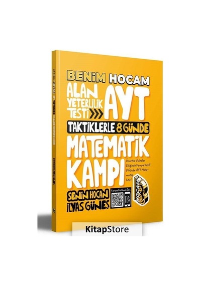 AYT Taktiklerle 8 Günde Matematik Kampı  -  İlyas Güneş  -  Benim Hocam Yayınları