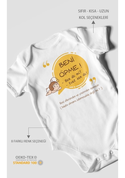 Beni Öpme Bende Mi Evet Sende Baskılı Bebek Zıbını Çıtçıtlı Body %100 Pamuk Kısa Kol Beyaz