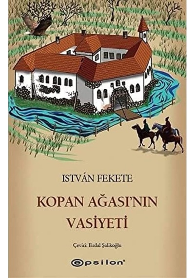 Kopan Ağası Nın Vasiyeti