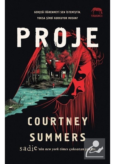 Proje - Courtney Summers - Yabancı