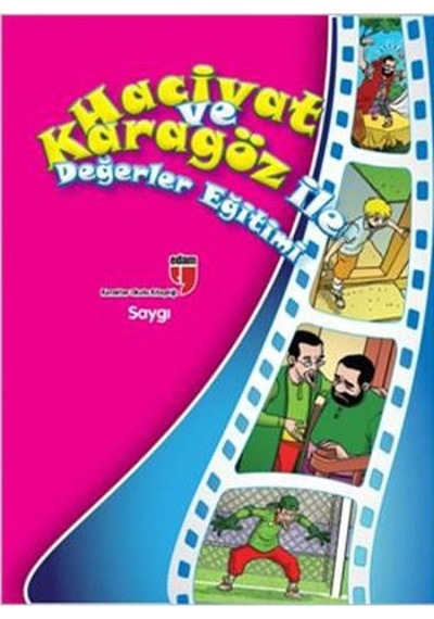 Saygı / Hacivat Ve Karagöz İle Değerler Eğitimi