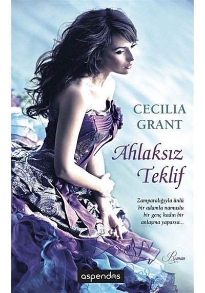 Ahlaksız Teklif - Cecilia Grant - Aspendos Yayıncılık