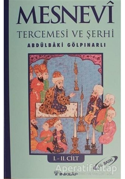 Mesnevi Tercümesi Ve Şerhi Cilt: 1-2 - Abdülbaki Gölpınarlı - İnk