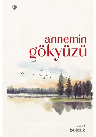 Annemin Gökyüzü / Zeki Bulduk